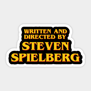 Written and directed by Steven Spielberg Sticker